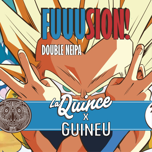 La Quince / Guineu Fuuusion!